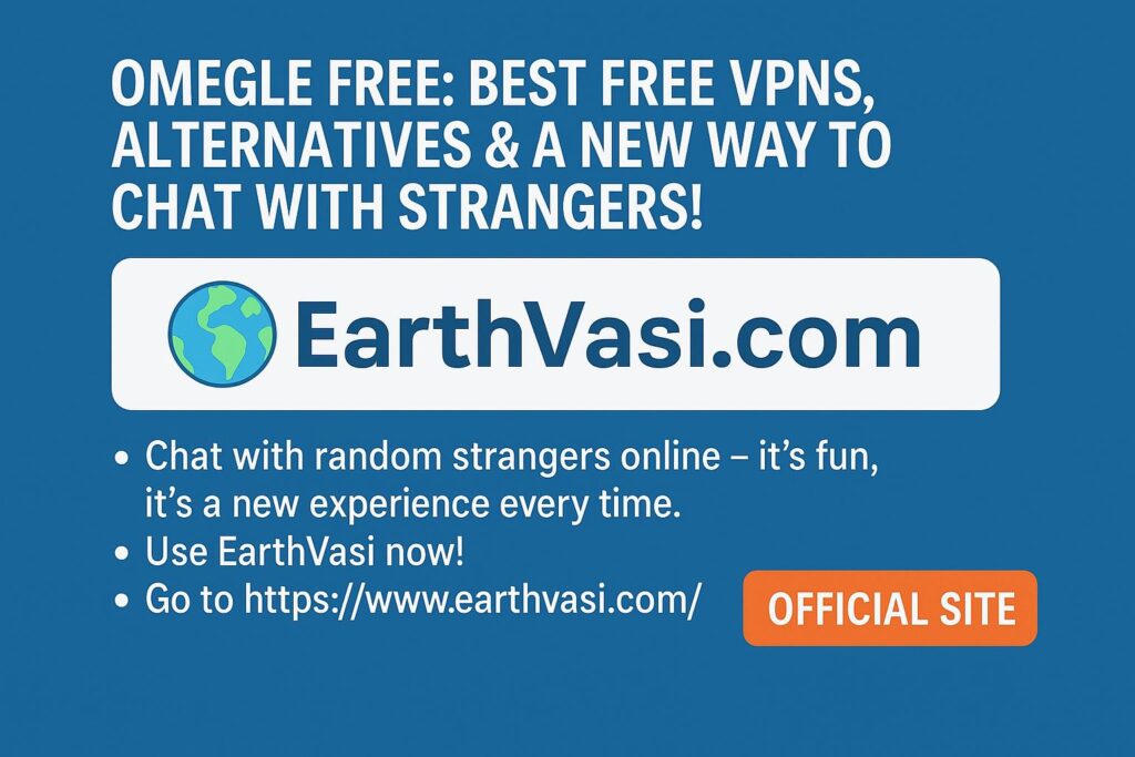 🌐 Omegle Free Best Free VPNs, Alternatives & A New Way to Chat with Strangers!